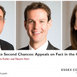 Essex Court Chambers Webinar: Remote Second Chances: Appeals on Fact in the Coronavirus Era