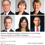 Essex Court Chambers Webinar: Navigating maritime arbitrations in a sea of change: practical solutions to COVID-19 challenges